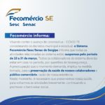 Suspensão das atividades do Sistema Fecomércio/Sesc/Senac