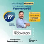 Curso Fluentime com desconto exclusivo Fecomércio/SE