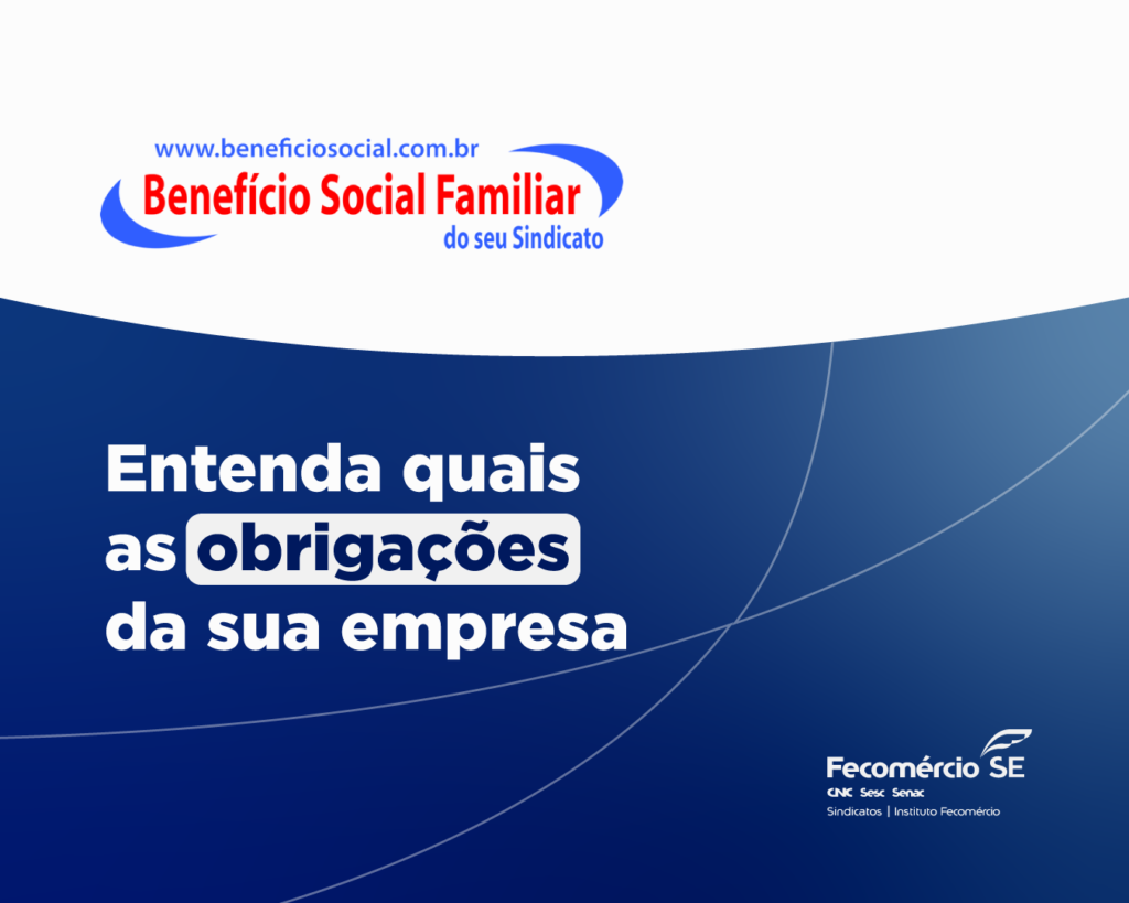 ENTENDA SE A SUA EMPRESA DEVE PAGAR O BENEFÍCIO SOCIAL FAMILIAR