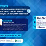 Sirecom vai promover uma palestra sobre os impactos da reforma tributária para os representantes comerciais